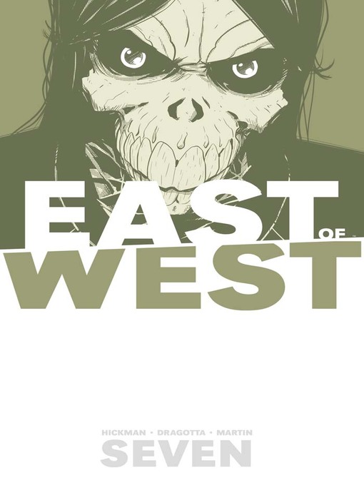 Title details for East of West (2013), Volume 7 by Jonathan Hickman - Available